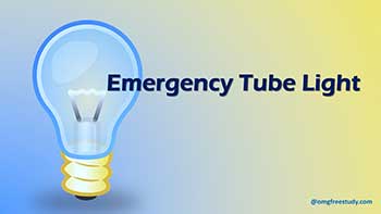 Emergency Tube Light Circuit