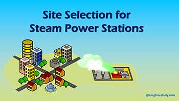 Site Selection for Steam Power Stations