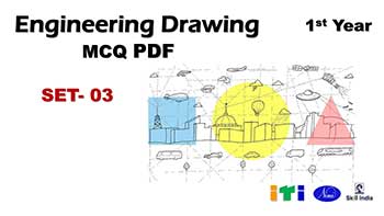 Engineering Drawing MCQ Pdf, ITI 1st year SET-3
