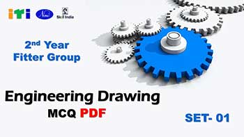 ITI Second Year Engineering Drawing MCQ Pdf, Fitter SET-1